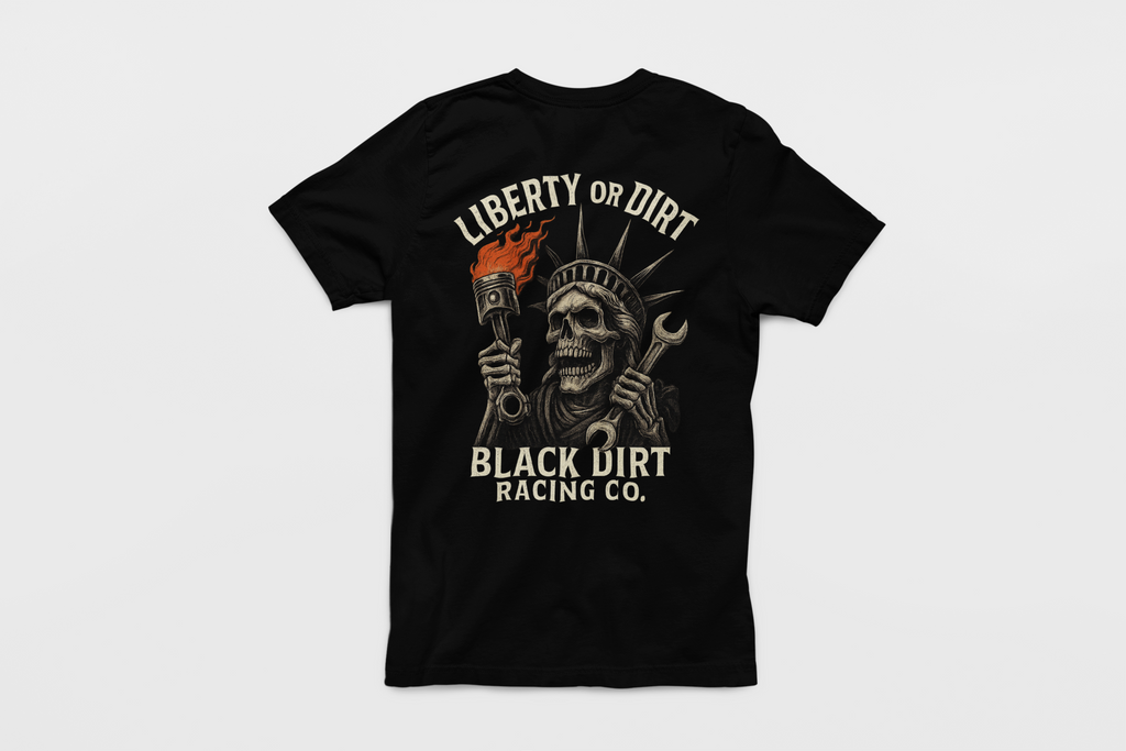 Liberty or Dirt